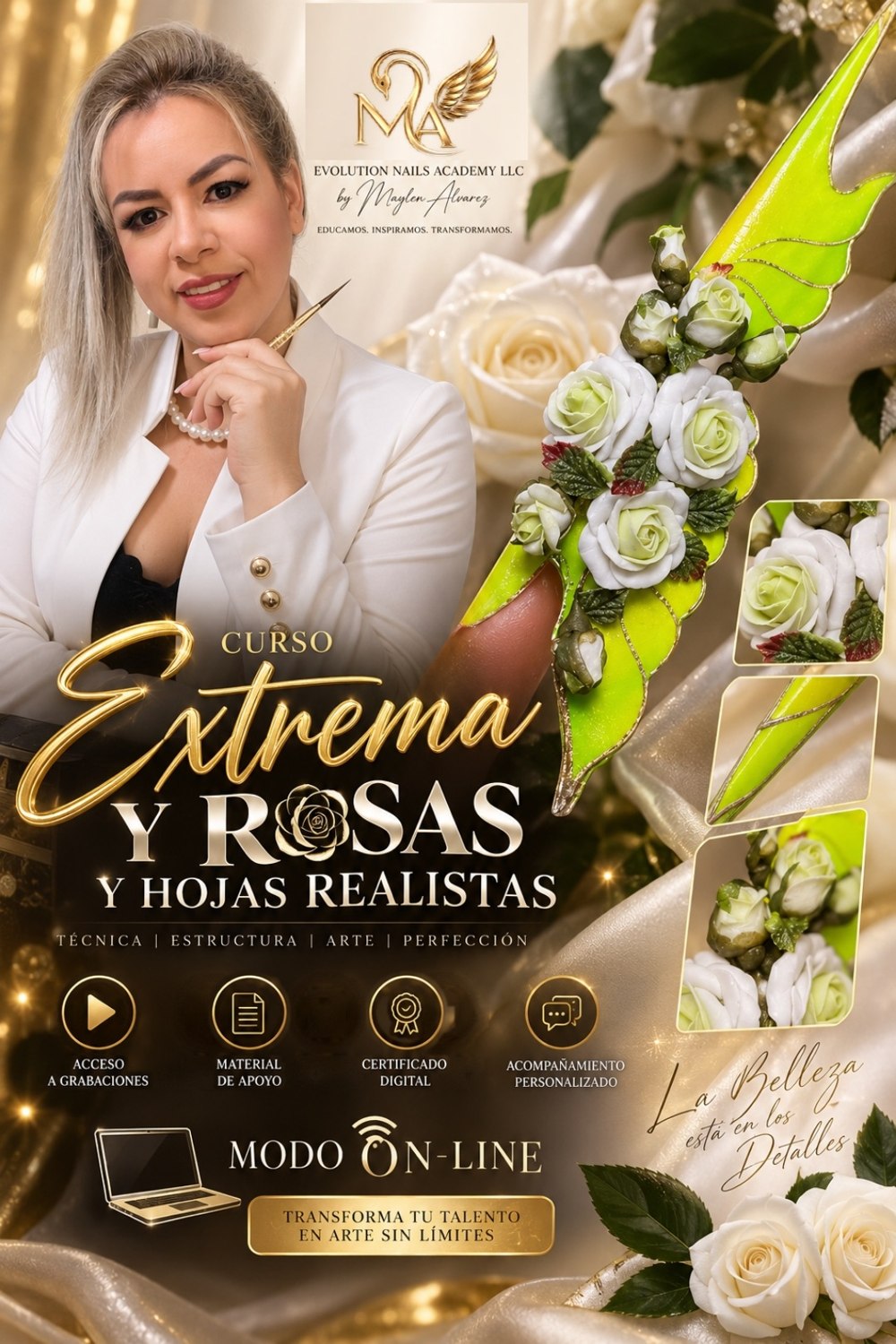 Curso Extrema y Rosas y Hojas Realistas, modo online - Evolution Nails Academy